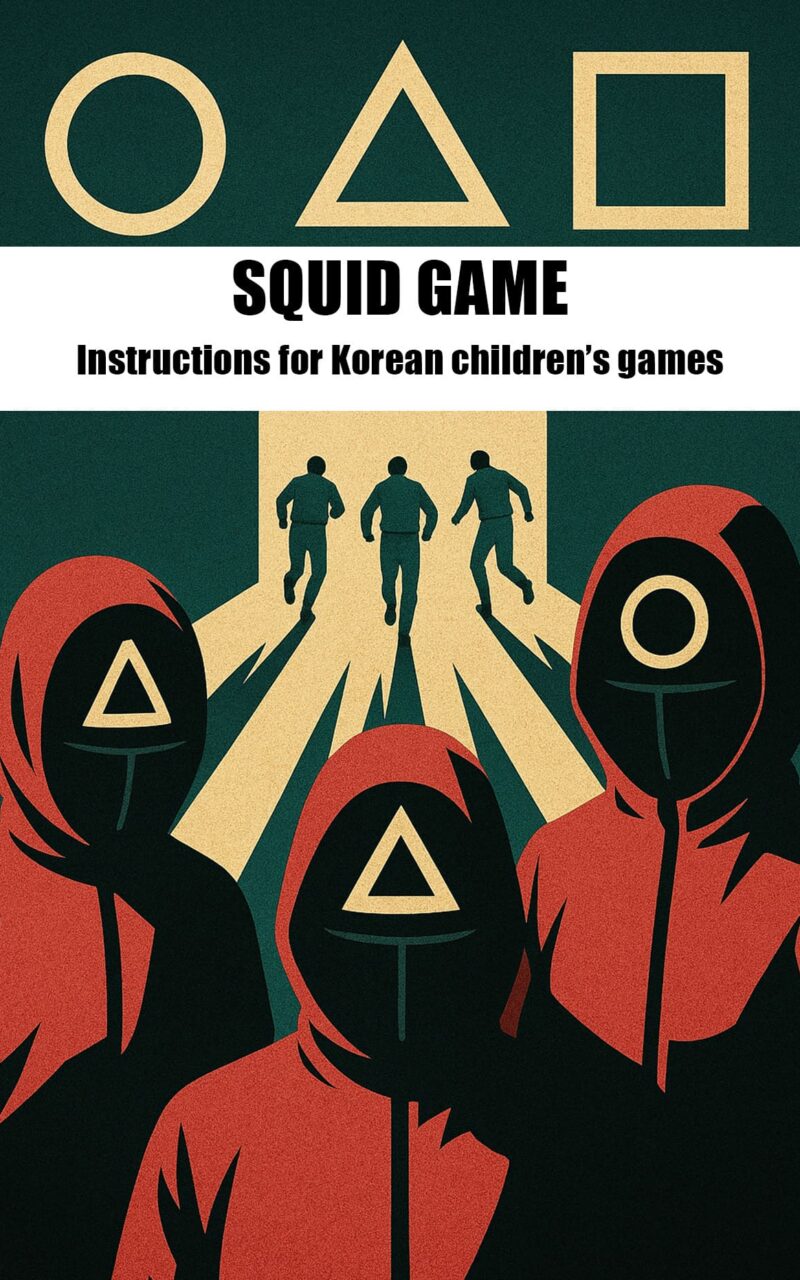El Juego del Calamar Instrucciones de Juegos Infantiles Koreanos